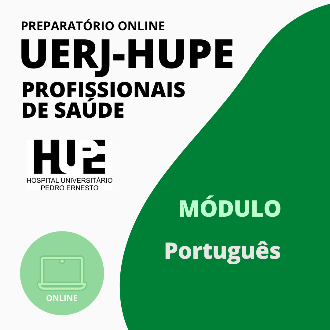 MÓDULO DE  PORTUGUÊS - HUPE-UERJ